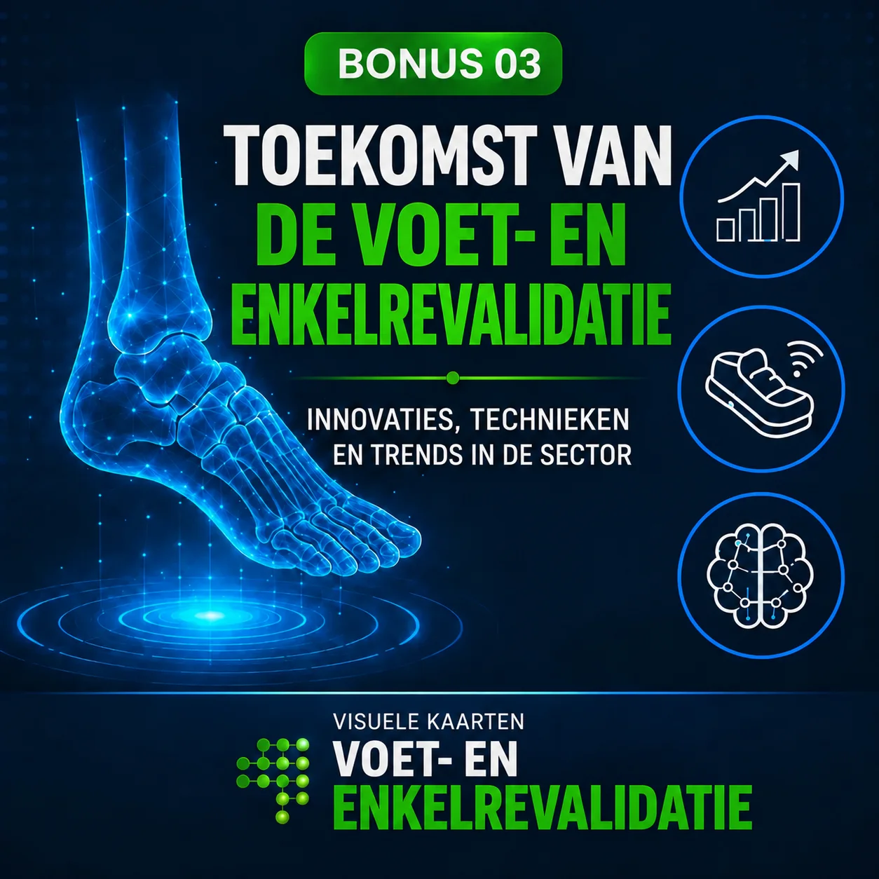 Toekomst van de voet- en enkelrevalidatie